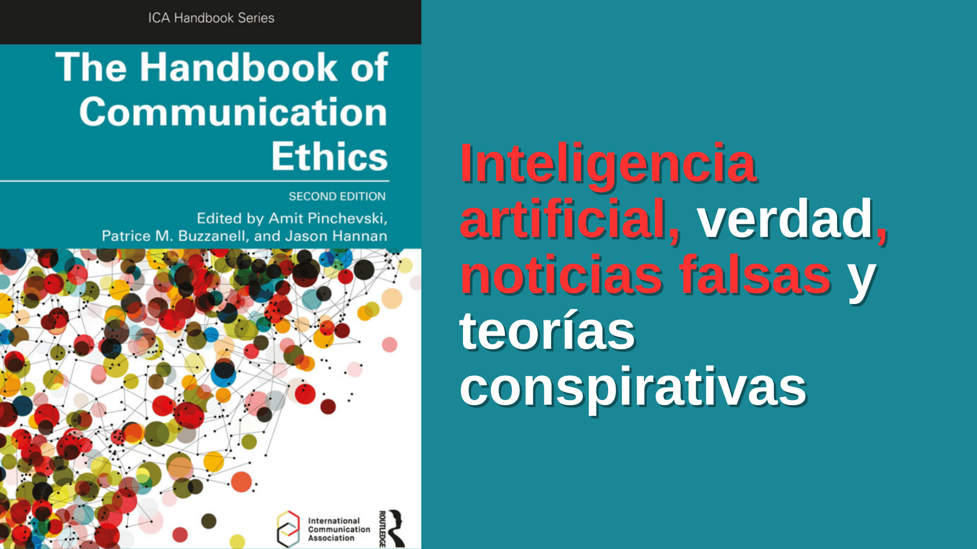 Lee más sobre el artículo Inteligencia artificial, verdad, noticias falsas y teorías conspirativas
